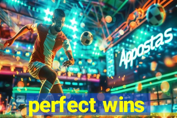 perfect wins